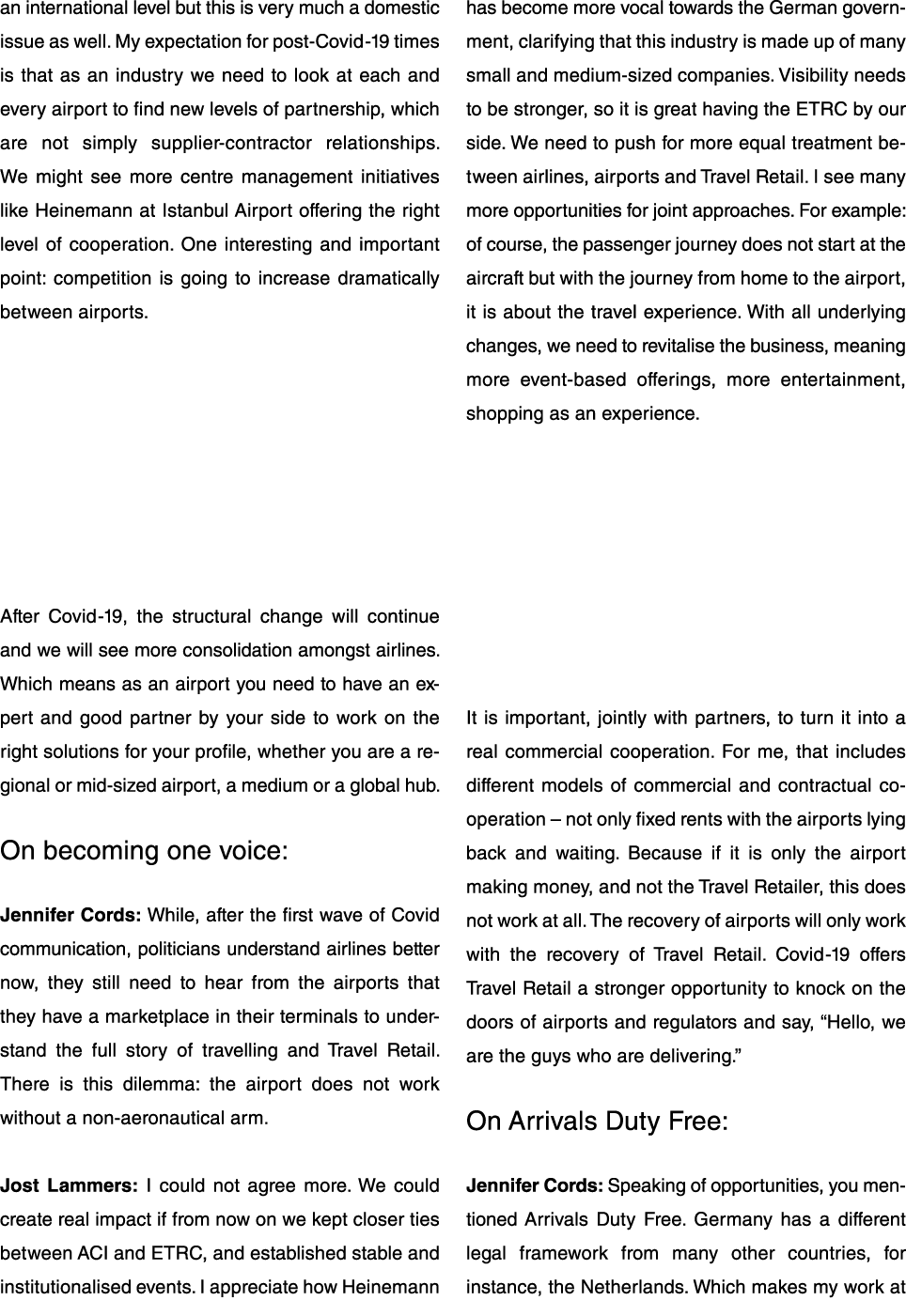 an international level but this is very much a domestic issue as well  My expectation for post-Covid-19 times is that   
