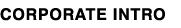 CORPORATE INTRO