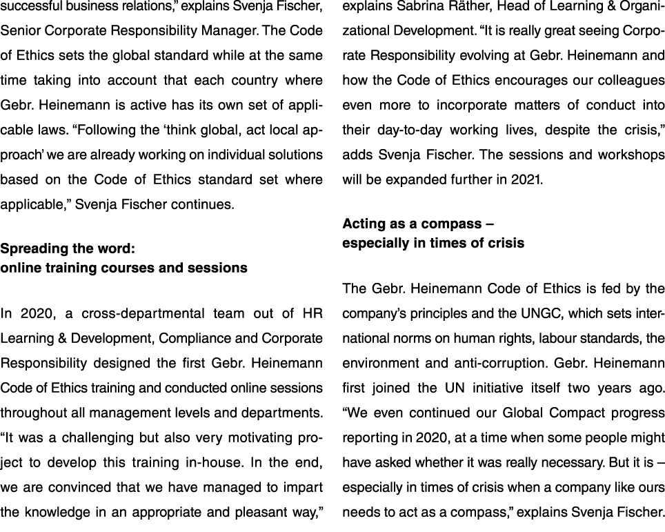 successful business relations,  explains Sven ja Fischer, Senior Corporate Responsibility Manager  The Code of Ethics   