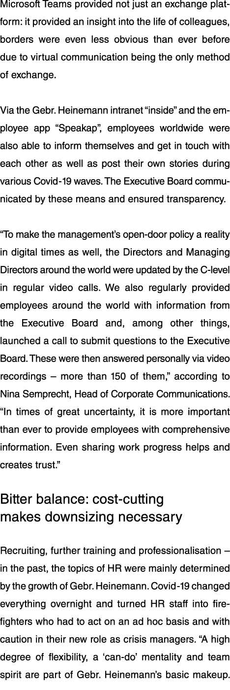 Microsoft Teams provided not just an exchange platform: it provided an insight into the life of colleagues, borders w   